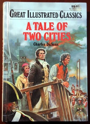 CHARLES DICKENS A Tale of Two Cities 1992 Baronet GREAT ILLUSTRATED CLASSICS - Image 1 of 3