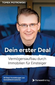 Dein erster Deal: Vermögensaufbau durch Immobilien... | Gebraucht | Gut - Bild 1 von 2
