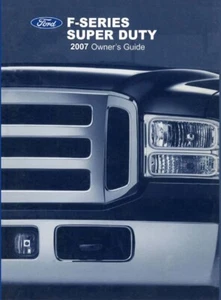 2007 Ford F-250 350 450 550 Super Duty Truck Owners Manual User Guide - Picture 1 of 1