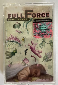 FULL FORCE - Don't Sleep Cassette Tape - ORIG 1992 Capitol BRAND NEW / SEALED - Picture 1 of 3