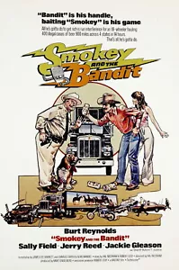 72249 SMOKEY AND THE BANDIT Film Burt Reynolds 70er Jahre Wanddekor Druck Poster - Bild 1 von 7