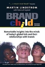 Brandchild: Remarkable Insights Into the Minds of Today'... | Buch | Zustand gut