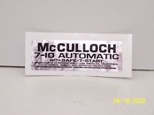 McCulloch 7-10 オートマチック 安全スタート チェーンソー デカール付き！
