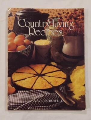 Country Living Recipes By Jean Wickstrom Liles 1983 - Image 1 of 4