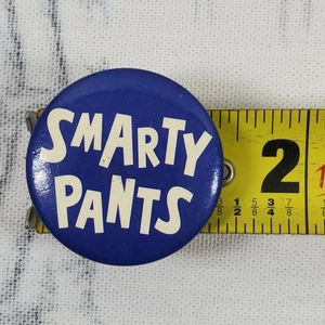 Vintage "Smarty Pants" AGC Pinback botón - Imagen 1 de 3
