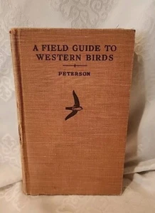 A FIELD GUIDE TO WESTERN BIRDS Roger Tory Peterson First Edition 1941 HC - Picture 1 of 9
