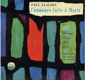DANIELE DELORME, PAUL CLAUDEL "L'ANNONCE FAITE A MARIE" LP 1961 - Picture 1 of 2