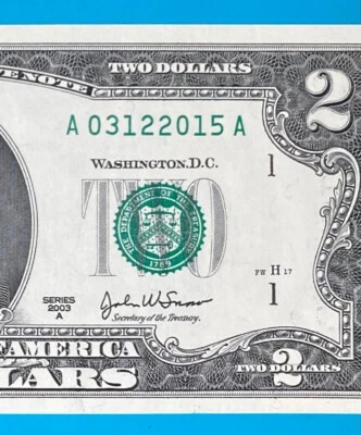 March 12, 2015 / 3 December 2015 : A 03122015 A BIRTHDAY NOTE $2 Two Dollar Bill - Image 1 of 3