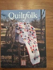 Quiltfolk Magazine Issue 22 Texas Hill Country American Quilting Ad Free 2022 - Picture 1 of 2
