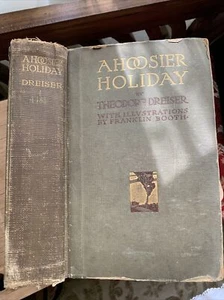 Theodore Dreiser A Hoosier Holiday Illustrations by Franklin Booth 1916 1st Ed. - Picture 1 of 10