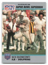 Nick Buoniconti 1990 -91 Pro Set Super Bowl XXV Silver Anniversary #88