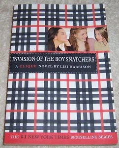 Invasion of the Boy Snatchers Lisi Harrison pb Clique novel - Picture 1 of 2