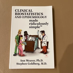 Clinical Biostatistics and Epidemiology Made Riduculously Simple Book - Bild 1 von 8