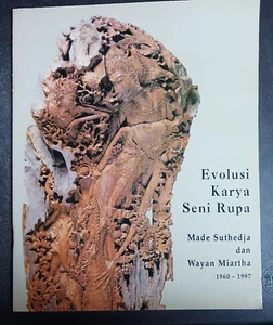 Evolusi Karya Seni Rupa Made Suthedja Wayan Miartha 1960-1997 BALI Kunstkatalog - Bild 1 von 8