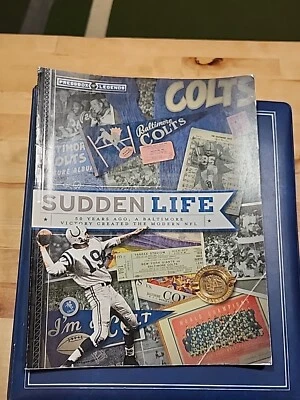 Pressbox Legends - Sudden Life The 1958 NFL Championship Baltimore Colts - 2B - Image 1 of 4