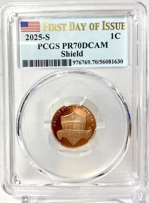 2025 S Proof Lincoln Shield Cent PCGS PR70DCAM (First Day Of Issue) Flag Label - Image 1 of 4