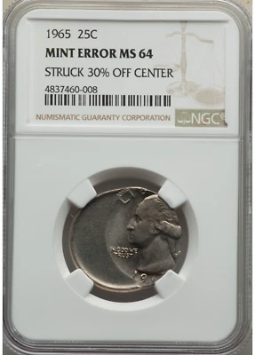 1965 WASHINGTON QUARTER DOLLAR 25C STRUCK 30% OFF CENTER AT K-3:00, NGC MS64 - Image 1 of 2