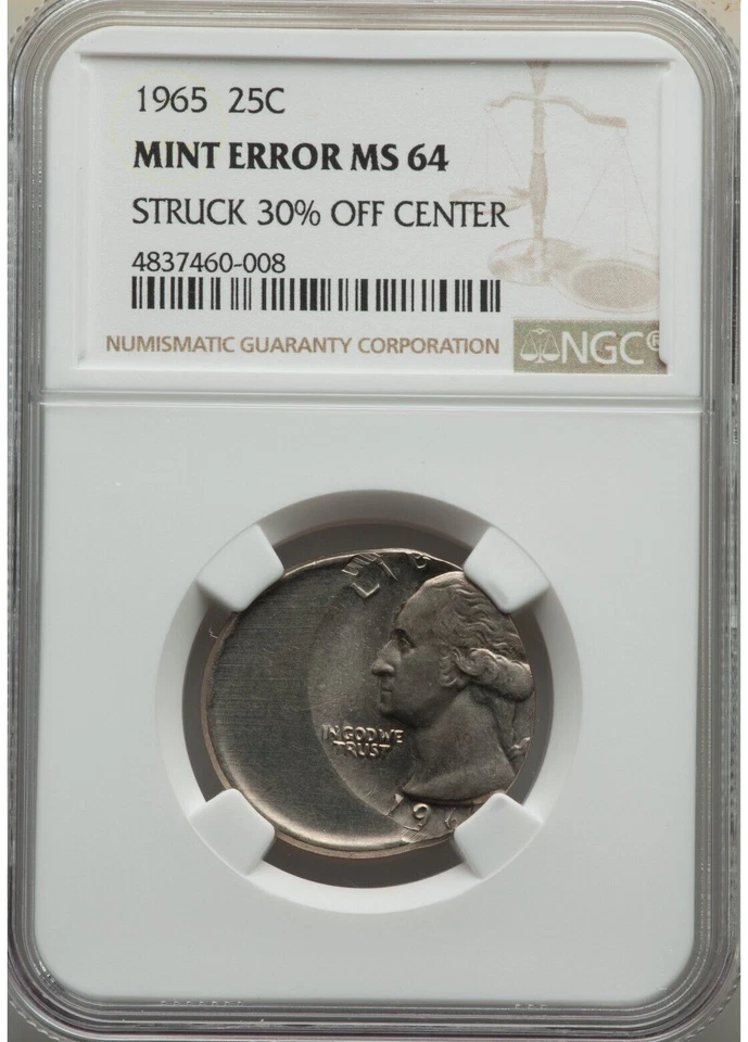 1965 WASHINGTON QUARTER DOLLAR 25C STRUCK 30% OFF CENTER AT K-3:00, NGC MS64 - Image 1 of 2