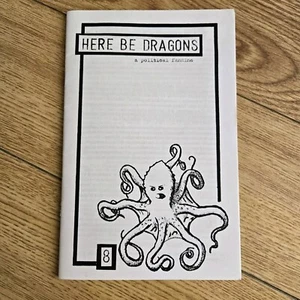RARISSIMO: HERE BE DRAGONS "A Political Fanzine" Numero #8 2004 Pittsburgh - Foto 1 di 19