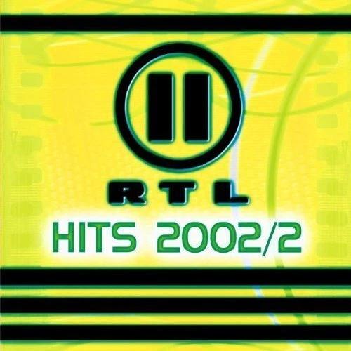 RTL II Hits 2002/2 Dunkenmunky, Dance United, Deichkind, Sarah Connor f.. [2 CD] - Bild 1 von 1