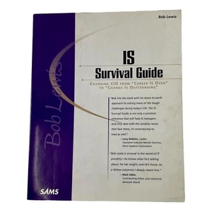 IS Survival Guide Bob Lewis SAMS Information Systems Management Book - Imagen 1 de 6