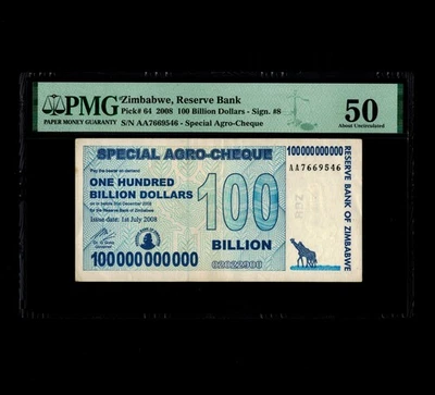 100 Billion Dollars AA 2008 Zimbabwe Special Agro Cheque PMG Certified Authentic - Image 1 of 4
