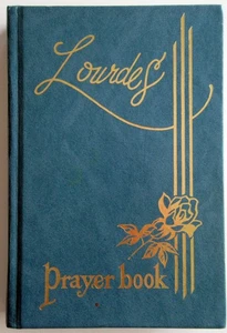 Lourdes Prayer Book 1st Ed Shrine Our Lady of the Snows Belleville Illinois - Picture 1 of 6