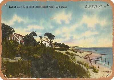 METAL SIGN - Massachusetts Postcard - End of Grey Neck Road, Harwichport, Cape - Image 1 of 2