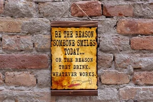 Be The Reason Someone Smiles Today Or The Reason They Drink , Wood Framed Canvas - Picture 1 of 10