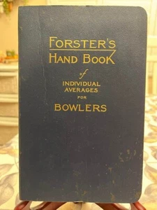 Vintage Forster's Hand Book of Individual Averages for Bowlers 1936 Rare - Bild 1 von 7