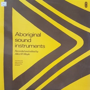 Alice M. Moyle - Aboriginal Sound Instruments Vinyl (LP, Album) NM. Rare Oz OG - Picture 1 of 3