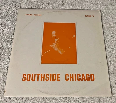 "SOUTHSIDE CHICAGO": SCARCE BLUES VARIOUS: 1969 UK LP: PYTHON PLP-KM 10: EX/VG+ - Image 1 of 4