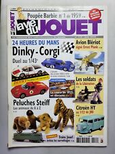 La vie du Jouet Juin 2005 n°112 - Dinky Corgi / Peluches Steiff / Barbie