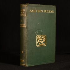 1929 Said Bin Sultan Rudolph Said-Ruete Scarce First Edition
