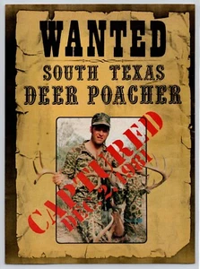 1982 Wanted South Texas Deer Poacher Captured Dec 2, 1981 Print Ad - Picture 1 of 1