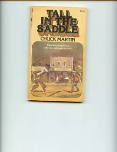 TALL IN THE SADDLE Chuck Martin ( western) SB VG, - Picture 1 of 2