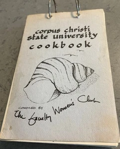 Vintage Corpus Christi State University Cookbook By The Faculty Women’s Club - Picture 1 of 8