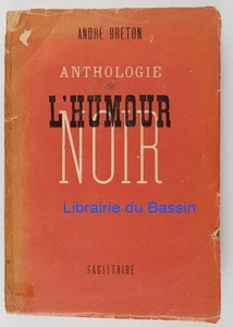Anthologie de l'humour noir André Breton 1940 - Imagen 1 de 10