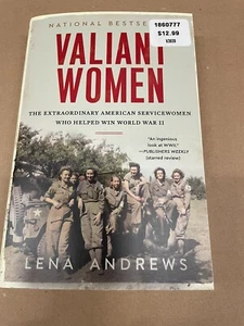 Valiant Women - The Extraordinary Servicewomen of World War II - Paperback NEW - Picture 1 of 2