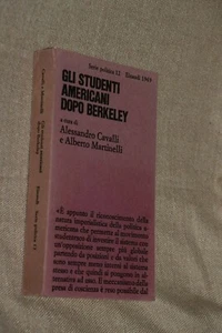 Gli studenti americani dopo Berkeley A. Cavalli A. Martinelli Einaudi 1969 MI ^ - Bild 1 von 1