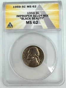 1959 5C MS62 Jefferson Nickel 5C Black Beauty ANACS IMPROPER ALLOY ANACS - Picture 1 of 2