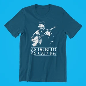 As Dublin As Can Be Banjo Barney (Navy To 5XL) Dubliners Irish Folk Trad Ireland - Picture 1 of 2