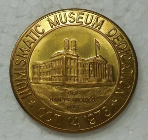 1973 NUMISMATIC MUSEUM DEDICATION CSNA OLD SAN FRANCISCO MINT MEDAL EXCELLENT - Picture 1 of 2