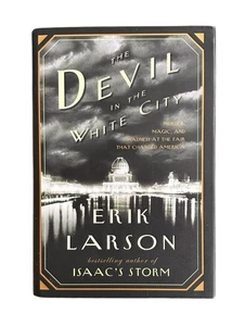 Devil in the White City by Erik Larson 2003 Random House First Edition - Picture 1 of 7