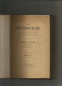 Les officiers généraux bas-alpins de terre et de mer - Tome 1 - Foto 1 di 1