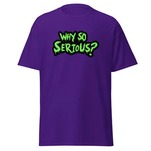 Why So Serious? Unisex classic tee - Bild 1 von 5