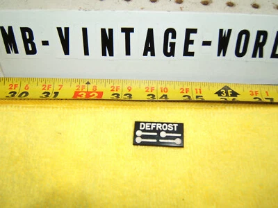 1 letrero genuino Mercedes 70-73 W111 W108 W109 en salpicadero DEFRSOT NO iluminado Foto 1 de 4