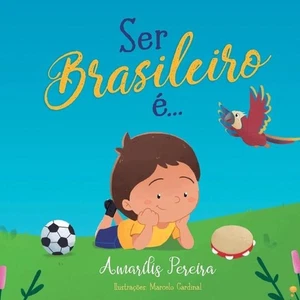 Ser Brasileiro ... by Amar?lis Pereira (Portuguese) Paperback Book - Picture 1 of 1