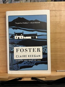 Foster by Claire Keegan (2022, Hardcover) - Foto 1 di 3
