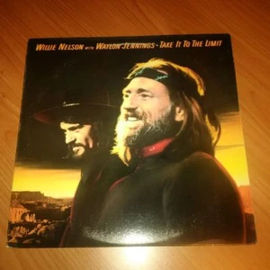 LP WILLIE NELSON WITH WAYLON JENNINGS TAKE IT TO THE LIMIT FC 38562 VG/VG US 83 - Picture 1 of 1